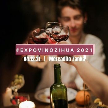 Expo Vino Zihua 4ta Edición